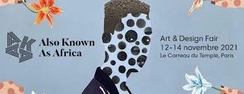 AKAA 2021 : l’unique foire dédiée à l’art contemporain africain signe son grand retour